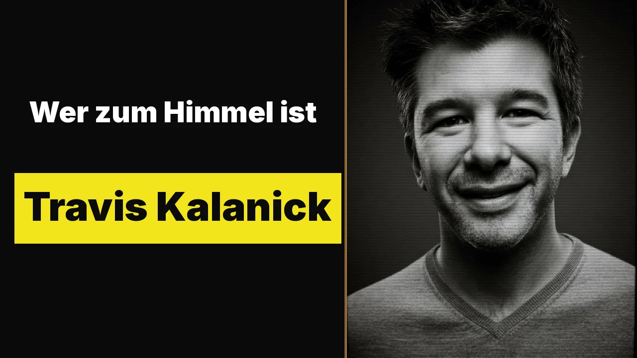 Wer zum Himmel ist Travis Kalanick